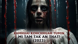 RAMHUAI KOHCHHUAH TUMIN MI TAM TAK AN THAT MOVIE RECAP MIZO [upl. by Assille626]