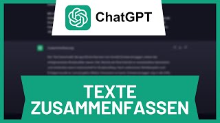 ChatGPT Texte zusammenfassen • Tutorial [upl. by Sudoeht438]