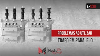 Problemas ao utilizar trafo em paralelo [upl. by Sevart]