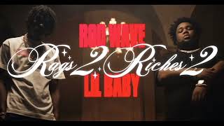 Rod Wave  Rags2Riches 2 ft Lil Baby [upl. by Groves]