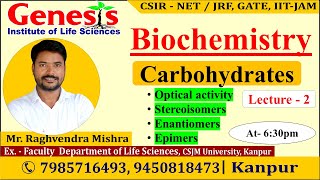 Carbohydrates  Biochemistry  Lecture2  New online quotBatchquot for CSIR NETJRF  IITJAM [upl. by Jonathon]