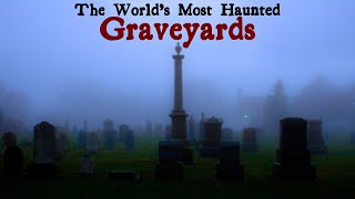 The Worlds Most Haunted Graveyards Ep 2 [upl. by Min]