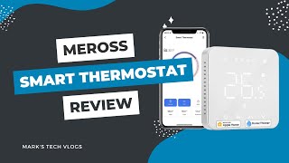 Smart Home Ideas Meross Smart WiFi Thermostat Review HomeKit Compatible [upl. by Allx102]