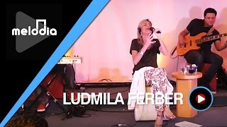 Ludmila Ferber  O Verdadeiro Amor  Melodia Ao Vivo VIDEO OFICIAL [upl. by Turrell]