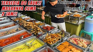 BUSET WARUNG NASI INI LAUKNYA 80 MACAM MASAKNYA CUMA 2 JAM [upl. by Markland]