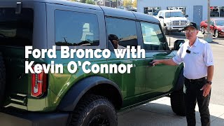 2024 Ford Bronco  Walk around with Kevin OConnor [upl. by Natiha]