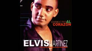 Elvis Martinez  Directo Al Corazon  Mix 2024 Solo Bachata 🥃 ROMOOOOOO [upl. by Arahs]