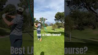 Is this the BEST LA public course golf [upl. by Mychal987]