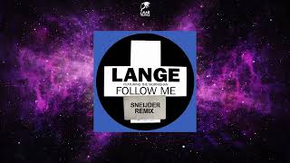 Lange Feat The Morrighan  Follow Me Sneijder Remix [upl. by Noyerb]