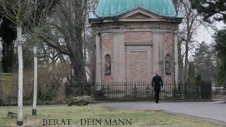 Letzte Hoffnung  BERAT  DEIN MANN OFFICIAL HD VIDEO [upl. by Amikan337]