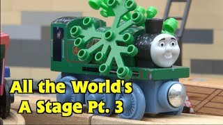 Enterprising Engines 50 All the Worlds a Stage Part 3 [upl. by Ailaht649]