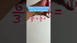 Adding Fractions with Like Denominators [upl. by Reifel]