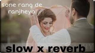 sone rang de ranjheya  sone rang de ranjheya song  Ishq de funniyar  lofi song [upl. by Redvers]