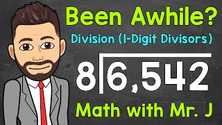 Long Division Dividing by a 1Digit Number  A StepByStep Review  Math with Mr J [upl. by Torrin597]