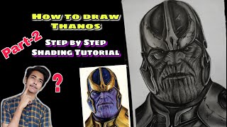 How to draw Thanos Avengers Infinity War Part 2  Step by Step Shading Tutorial for beginners [upl. by Azerila]