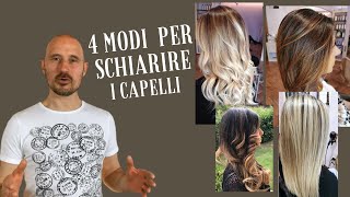 Tutorial Come schiarire i capelli con 4 tecniche Colpi di sole  Shatush Velature Balayage [upl. by Reteid]