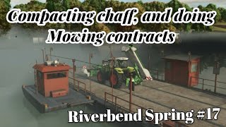 Compacting Chaff  And doing some mowing contracts  Riverbend Springs 17 [upl. by Deden]