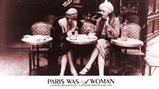 Paris Was a Woman Lesbian History Documentary [upl. by Merridie]