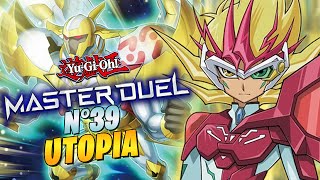 Il DECK UTOPIA DEFINITIVO su YuGiOh Master Duel [upl. by Olzsal965]