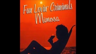 Fun Lovin Criminals  Couldnt get it right [upl. by Assilim]