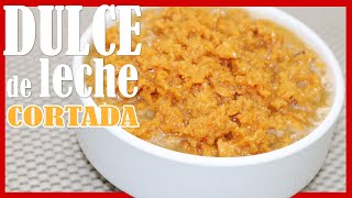 🥛 DULCE de LECHE CORTADA ► Cómo Hacer al Estilo CUBANO FACIL [upl. by Pincince]