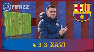 Xavi 433 Barcelona FIFA 22 Tácticas [upl. by Nedac]