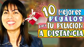 🔴 10 REGALOS ESPECTACULARES para TU RELACION A DISTANCIA  Love Coach Relacionesadistancia [upl. by Allerie290]