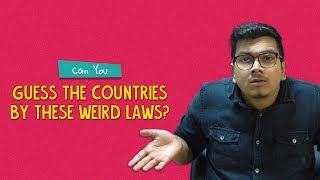 Can You Guess The Countries By These Weird Laws  Ft Arushi amp Aakansha  Ok Tested [upl. by Shoemaker]