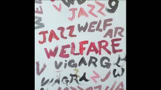 Viagra Boys  Welfare Jazz 2021 Full Album Vinyl [upl. by Aay]