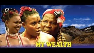 My Wealth  Nigeria Nollywood Movie [upl. by Atwahs]