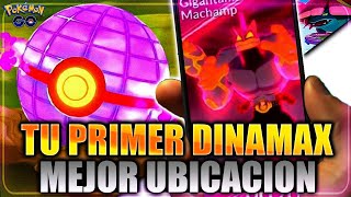 ✨ COMO CONSEGUIR TU PRIMER DINAMAX ¡AHORA La MEJOR UBICACION en Pokémon GO [upl. by Assela]