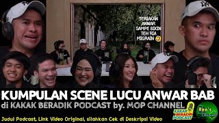 37Nama KEN berubah NENG kalo dipanggil Si ANWAR  ASLI BIKIN NGAKAK😆‼️KBP by Mop Channel [upl. by Clausen620]