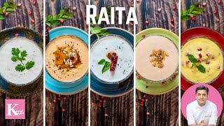 मिनटों में 5 तरह का रायता तैयार 5 Types of Raita  Indian Style Yogurt  Kunal Kapur Summer Recipes [upl. by Odinevneib]