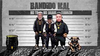 MC AGABÊ ft MC TH  BANDID0 MAL TERROZIN [upl. by Cynthia]