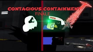 Contagious containment Finale trailer [upl. by Nipahc]