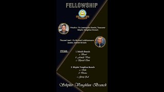 Selesih amp Sihphir Venghlun KTP Joint Fellowship [upl. by Malachy]