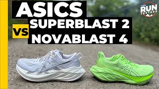 Asics Superblast 2 vs Novablast 4 Best Asics daily trainers compared [upl. by Nayk871]