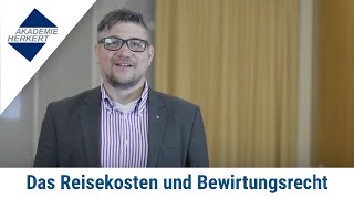 Das aktuelle Reisekosten und Bewirtungsrecht I Seminar I Akademie Herkert [upl. by Panthea245]