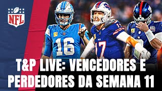 TampP LIVE PASSANDO A LIMPO A SEMANA 11 DA NFL [upl. by Eah349]