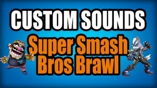 Custom Sounds Super Smash Bros Brawl [upl. by Anahsat]