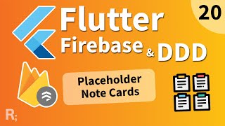 Flutter Firebase amp DDD Course 20  Placeholder Note Cards [upl. by Agnot]