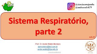 Morfofisiologia Comparada Sistema Respiratório parte 2 24 [upl. by Lac]