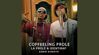 Coffeeling Prole Live Sessions [upl. by Charity446]