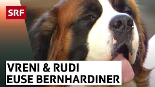 Vreni amp Rudi und Carlo Brunners Superländlerkapelle Euse Bernhardiner  SRF [upl. by Annet]