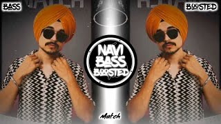 Match⚡Bass Boosted Manraj Gill  Latest Punjabi Song 2024 NAVI BASS BOOSTED Cheetahhrecords [upl. by Novel682]