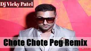 Chhote Chhote Peg Desi Dance Remix Dj Vicky Patel [upl. by Lliw432]