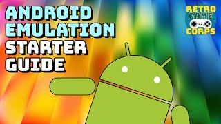 Android Emulation Starter Guide 2022 [upl. by Bucky639]