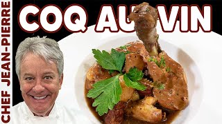 Classic COQ AU VIN  Chef JeanPierre [upl. by Rojas]