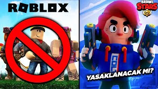 ROBLOX YASAKLANDI BRAWL STARS NE ZAMAN KAPANACAK Kapanacak mı [upl. by Niaz]