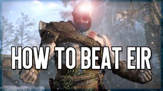 God of War  How to beat Eir [upl. by Rawde]